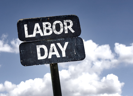 Labor day sign with clouds and sky background